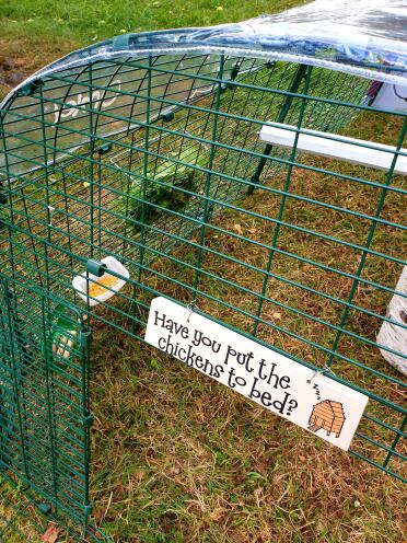 Have you put the chicken to bed sign?